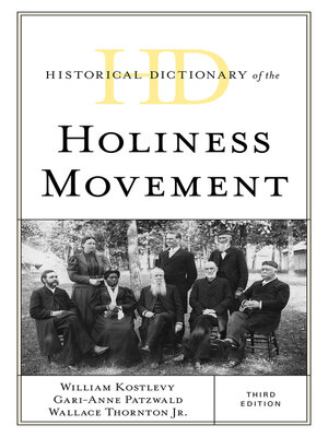 cover image of Historical Dictionary of the Holiness Movement